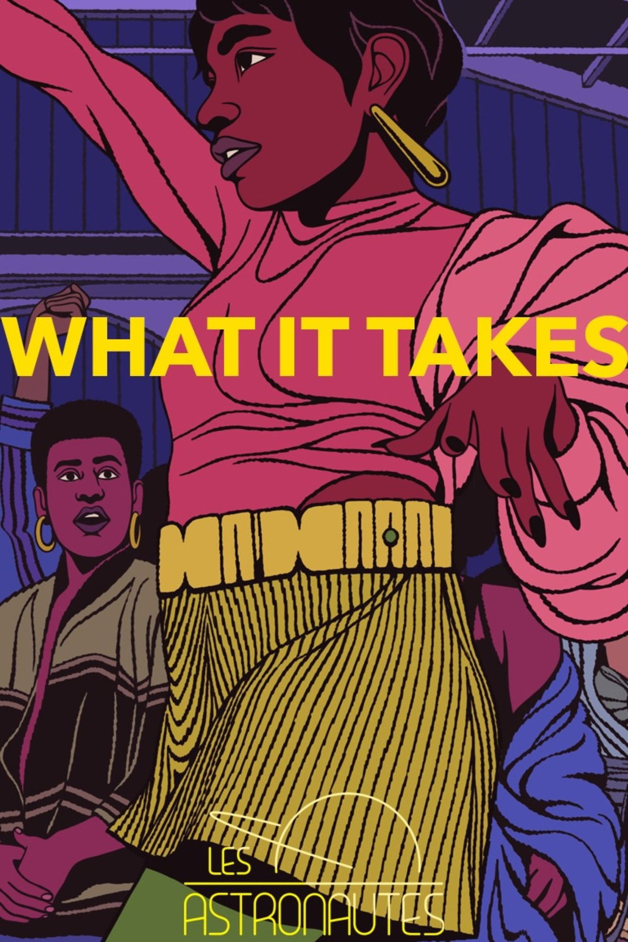 What It Takes