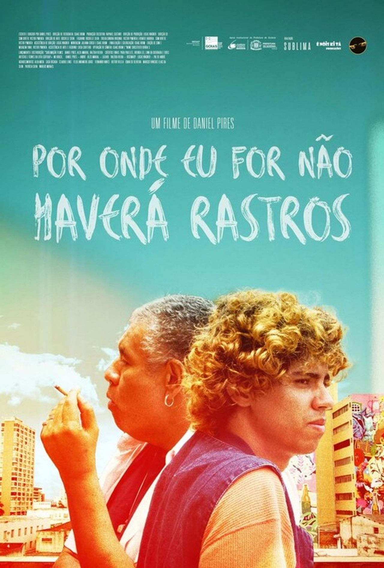 Por Onde Eu for Não Haverá Rastros Backdrop