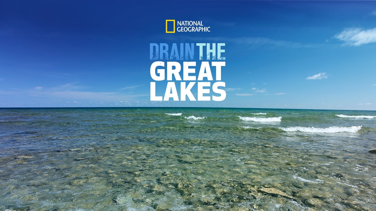 Drain The Great Lakes background