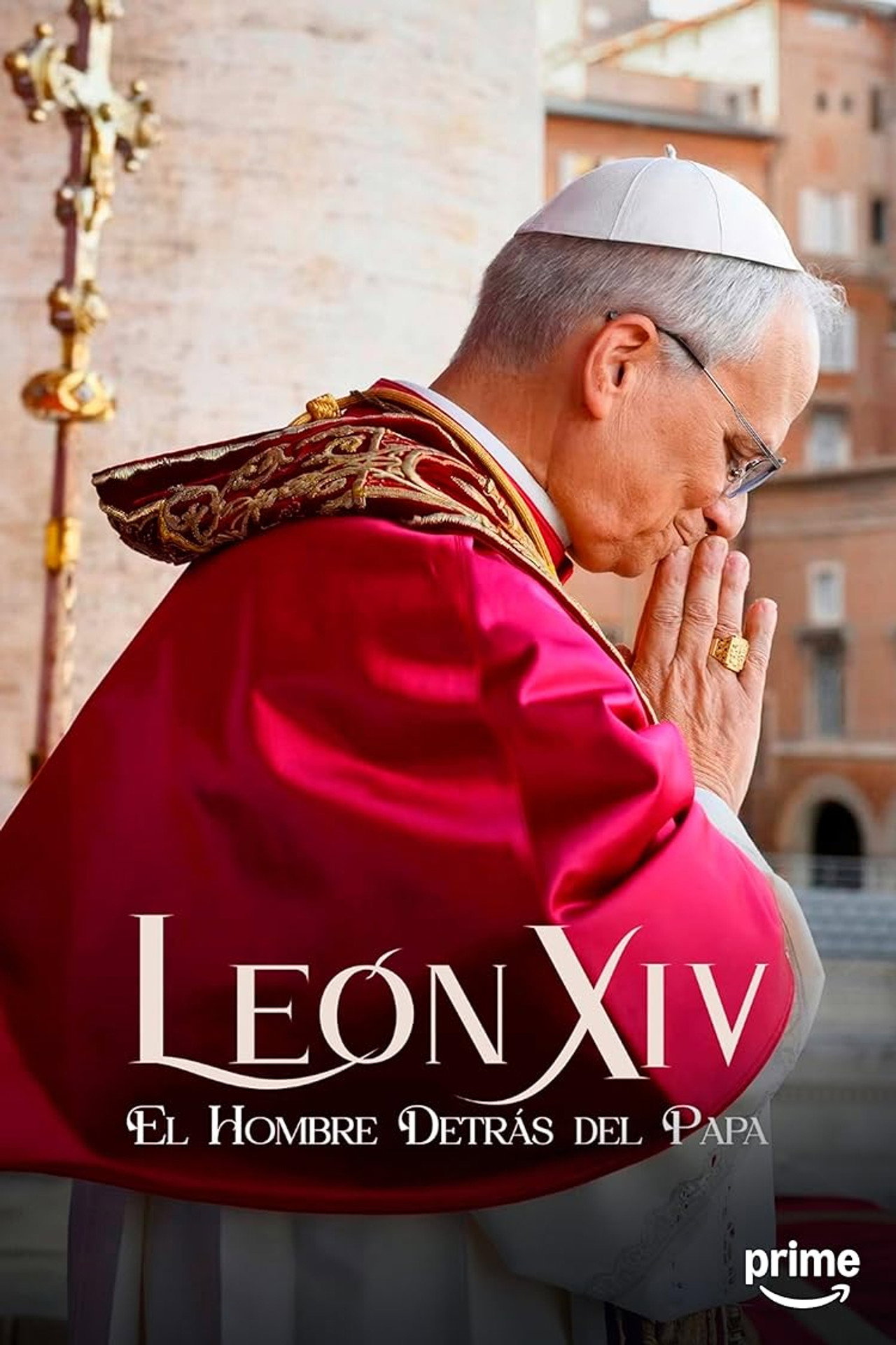 Leon XIV: El Hombre Detrás Del Papa filmaffisch