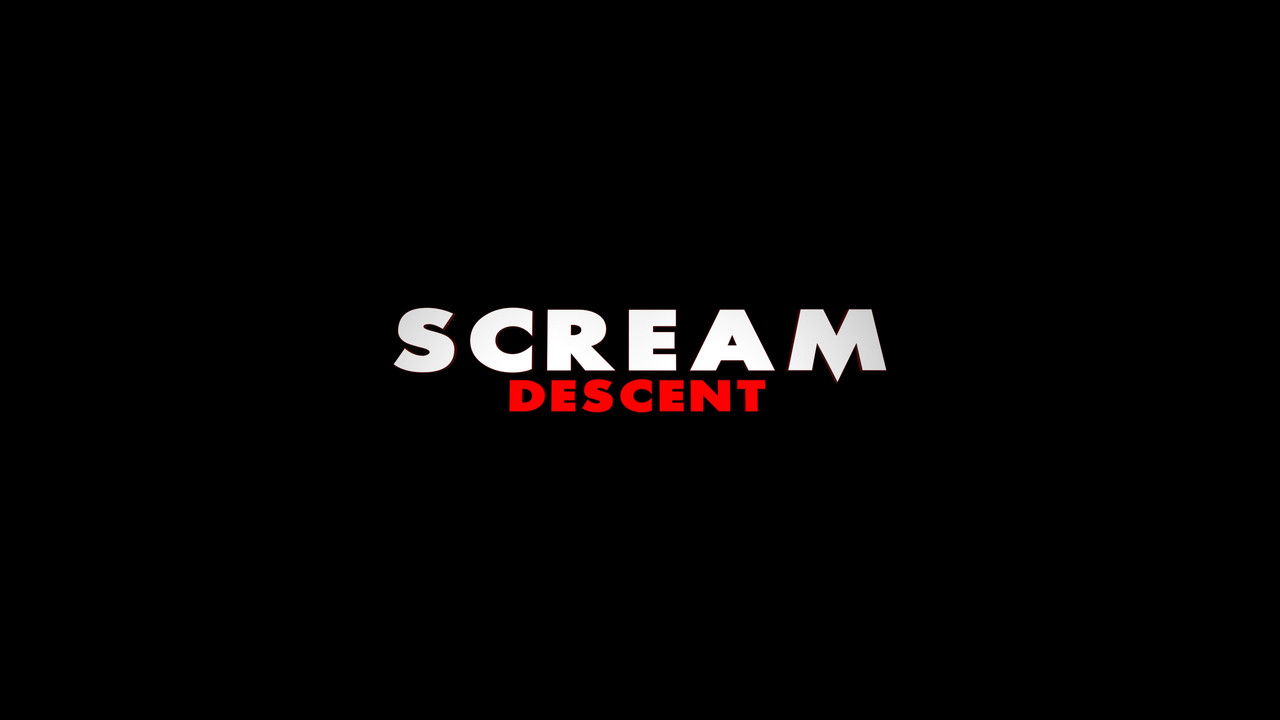 Scream Descent