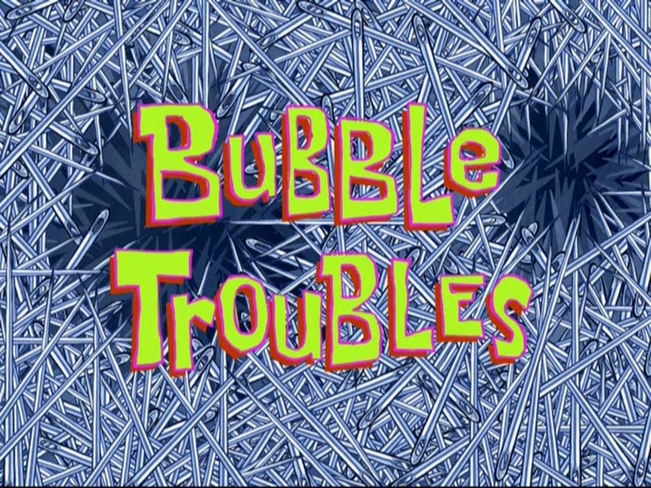 SpongeBob SquarePants - Season 8 Episode 28 : Bubble Troubles