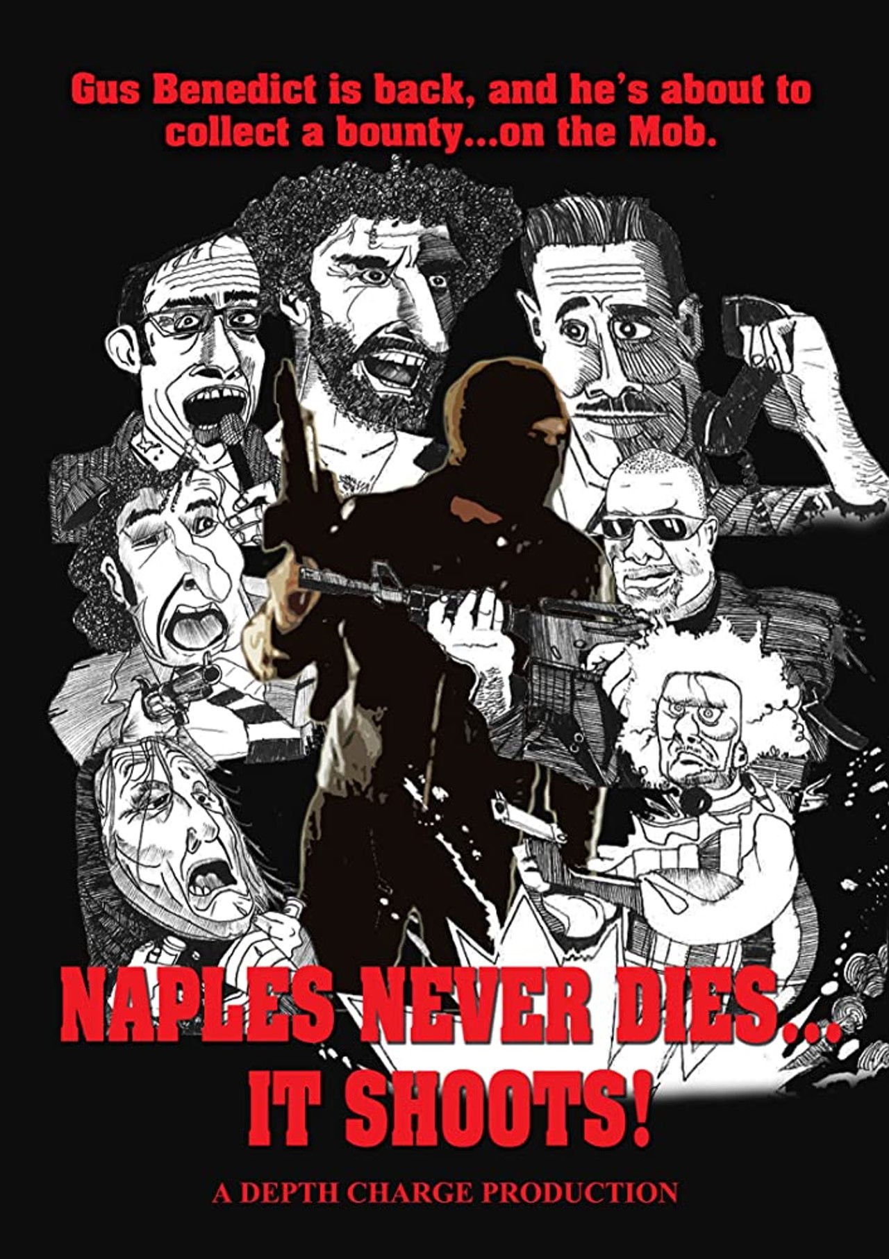 Naples Never Dies... It Shoots! Backdrop