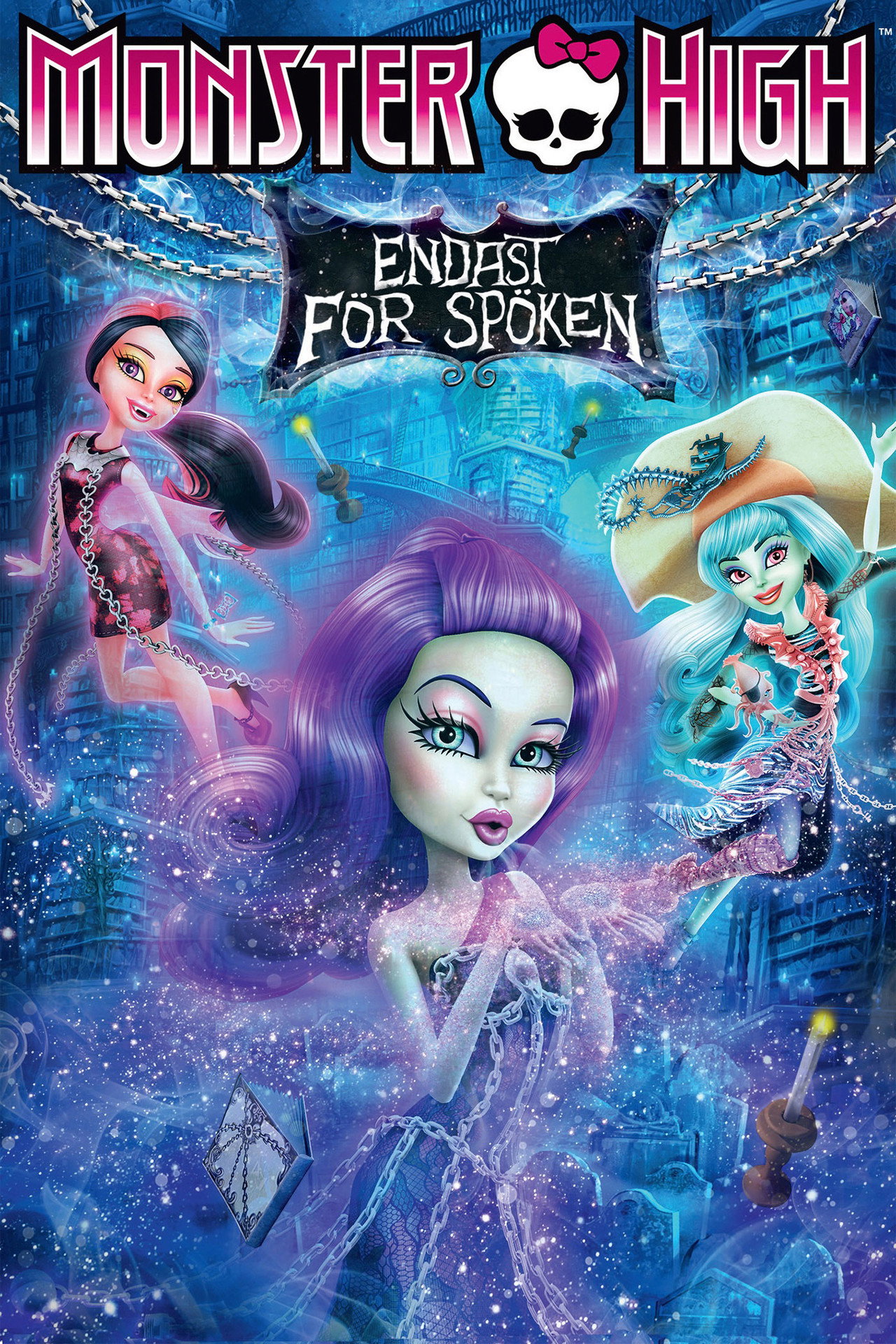 Monster High: Endast för spöken! filmaffisch