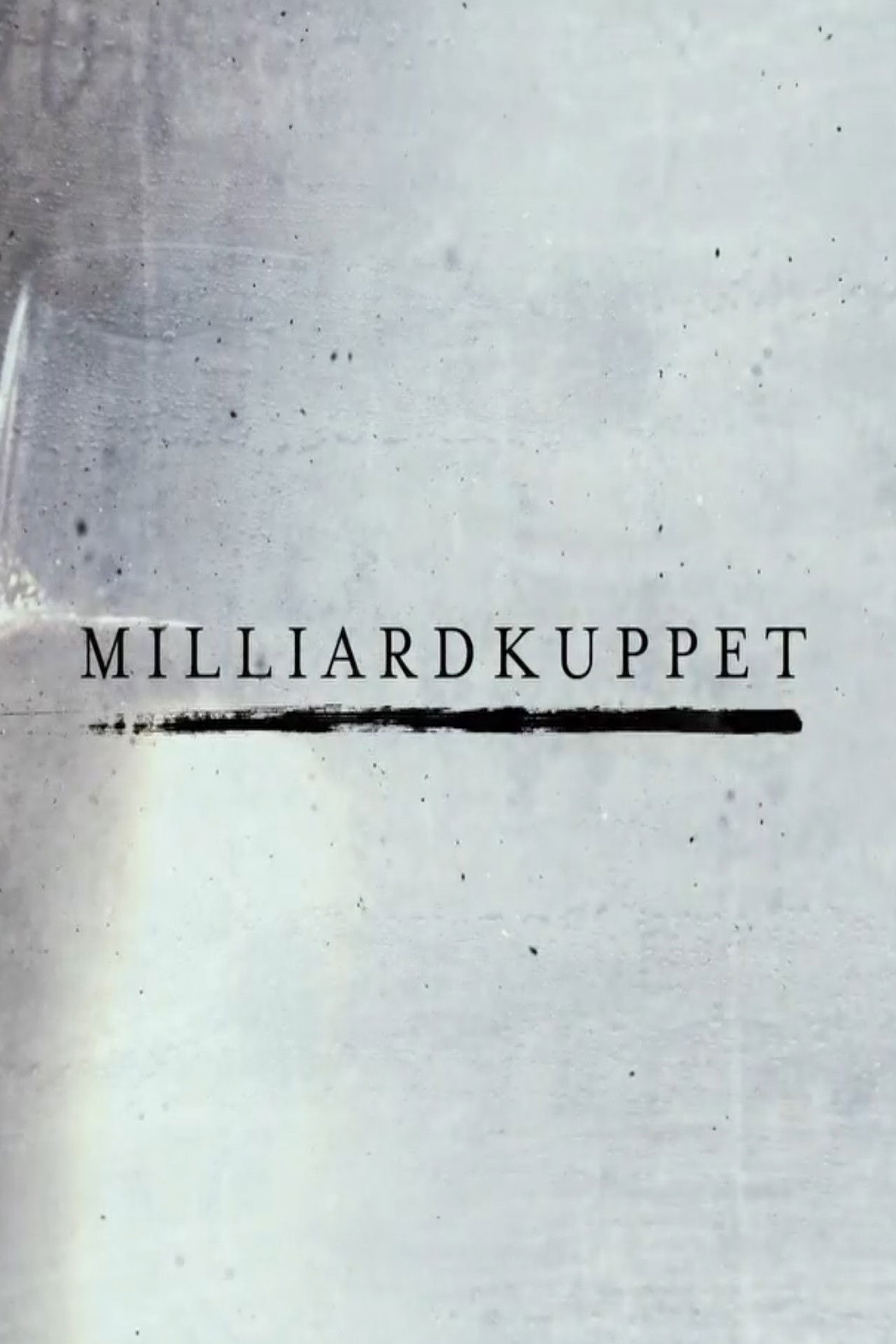 Milliardkuppet Backdrop