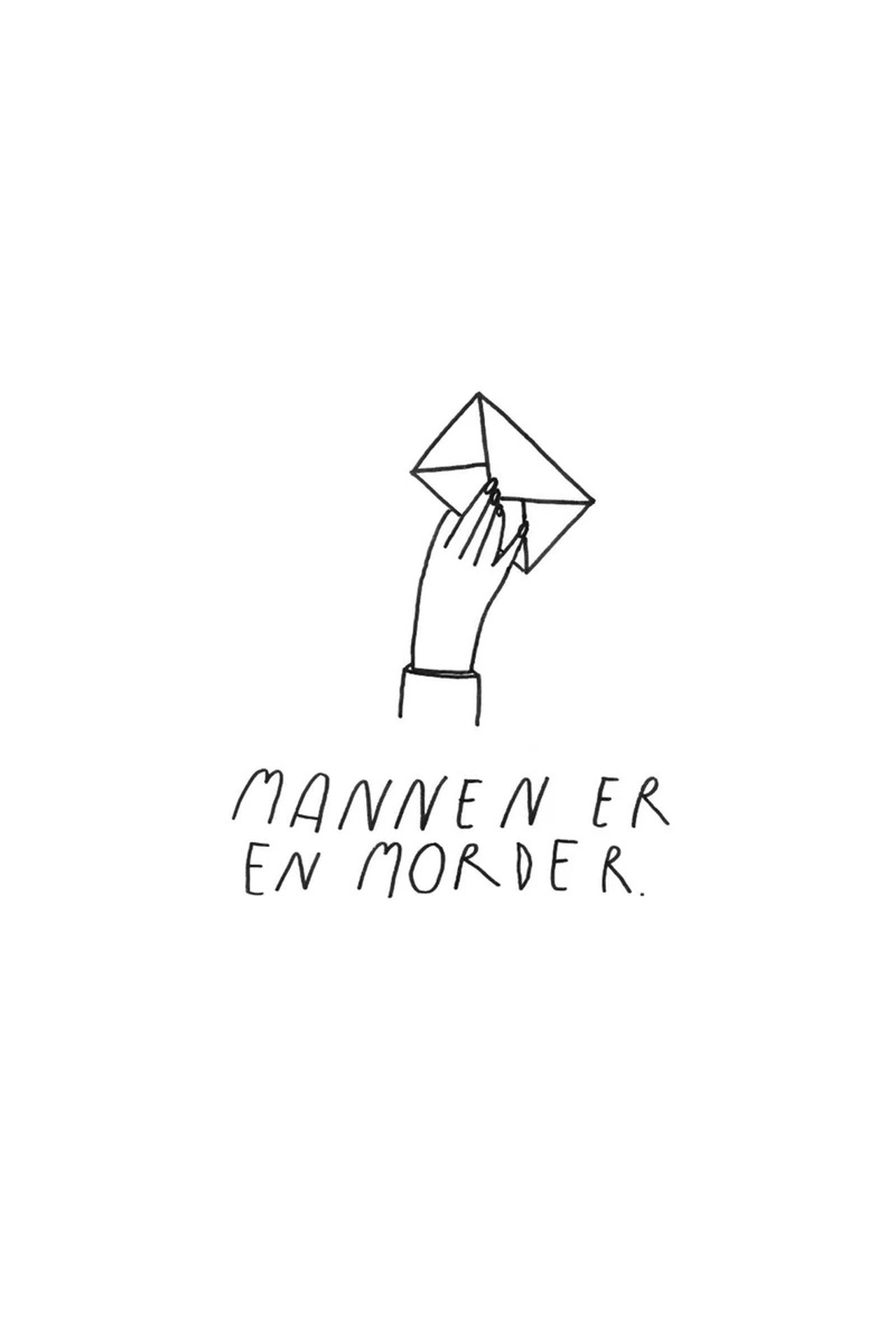 Mannen er en morder Mannen er en morder