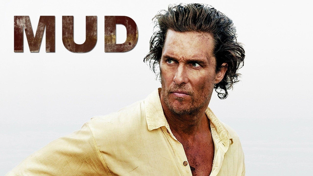 Mud 2013 - Movie Banner