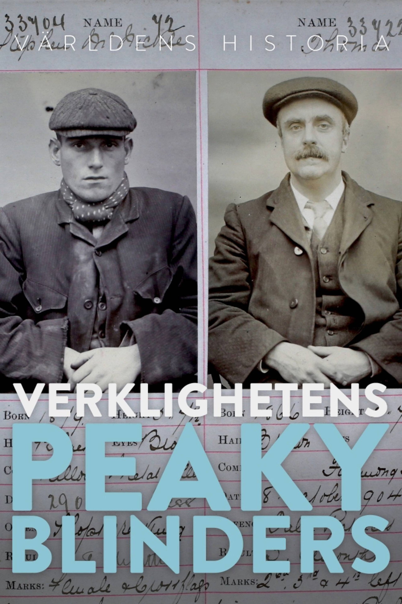 Verklighetens Peaky Blinders affisch