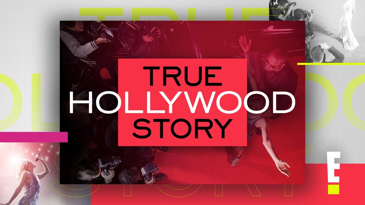 E! True Hollywood Story background