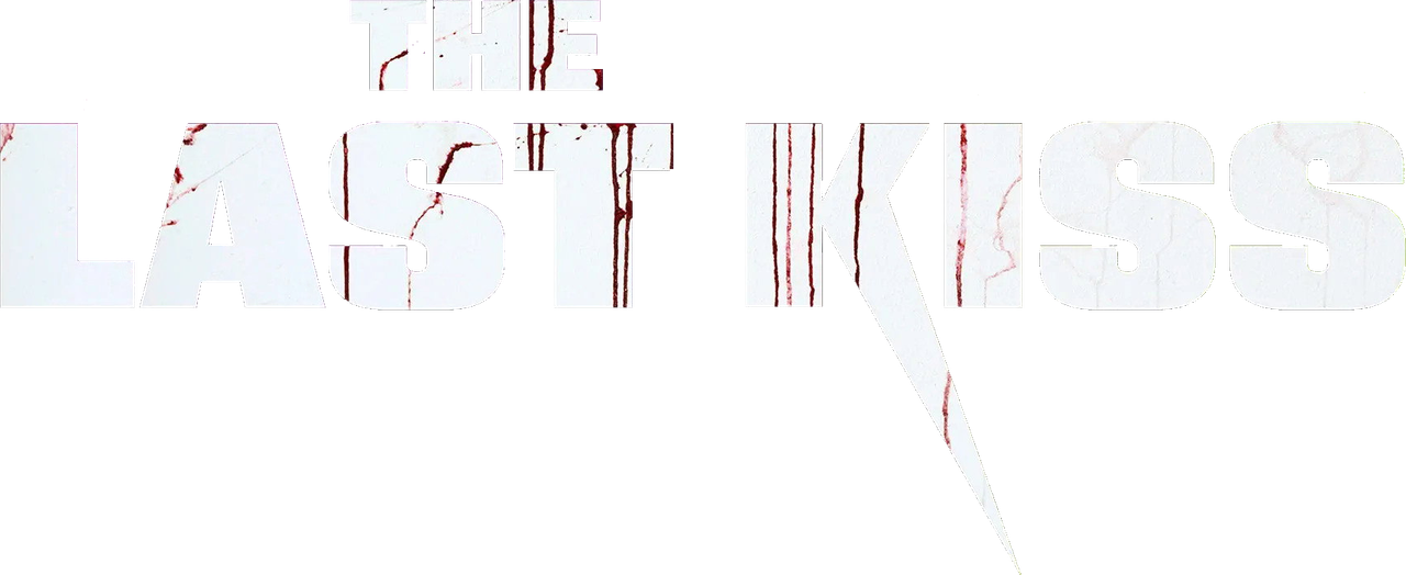 The Last Kiss