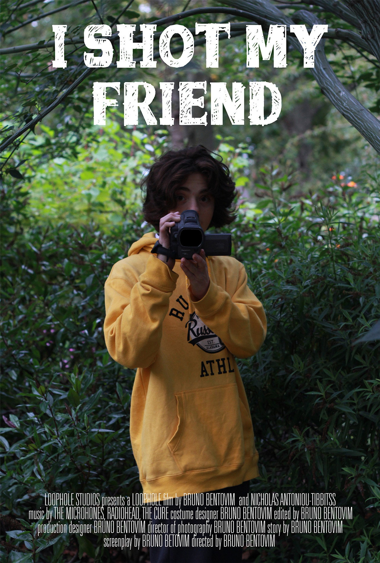 I Shot My Friend poster