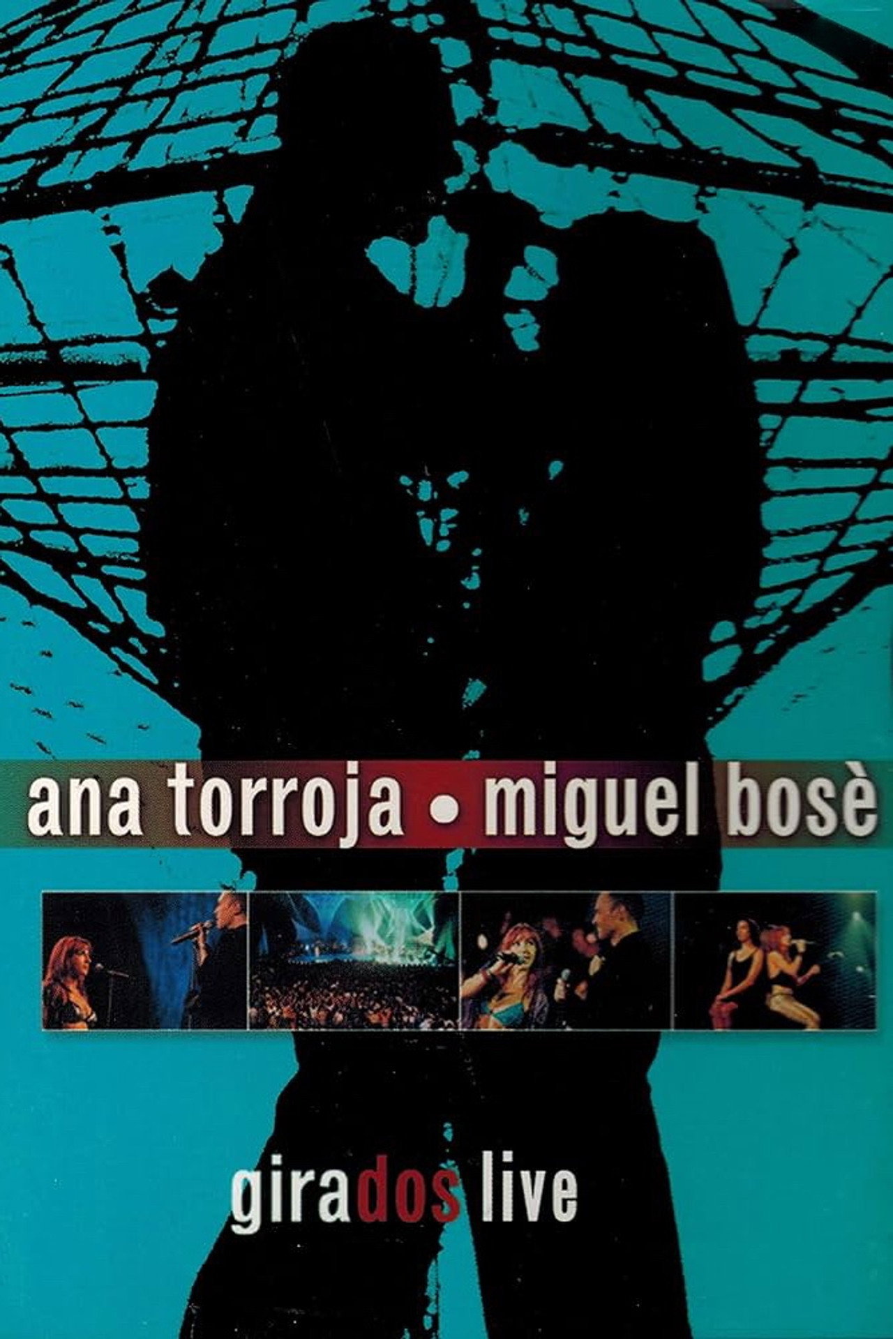 Ana Torroja y Miguel Bosé - Girados en Concierto