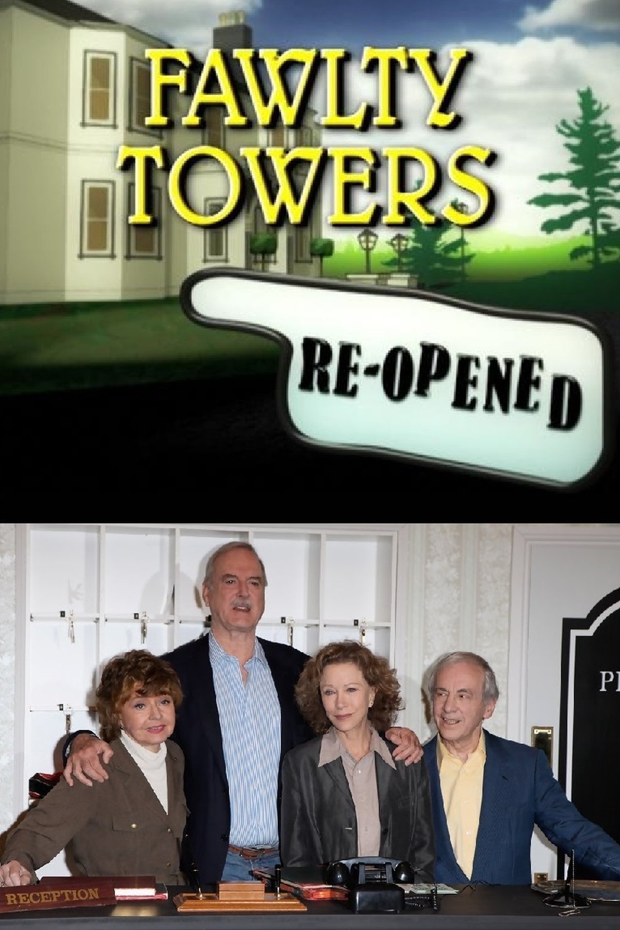 Fawlty Towers: Re-Opened Fawlty Towers: Re-Opened