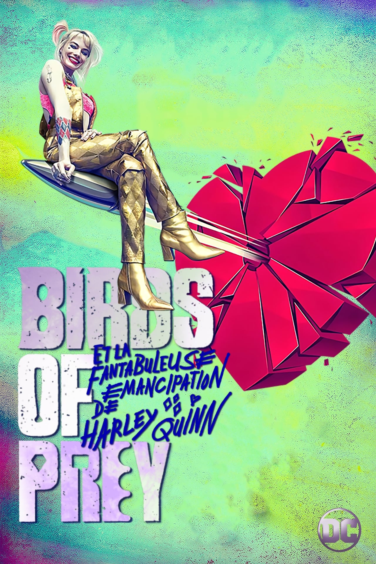 2020 Birds Of Prey (and The Fantabulous Emancipation Of One Harley Quinn)