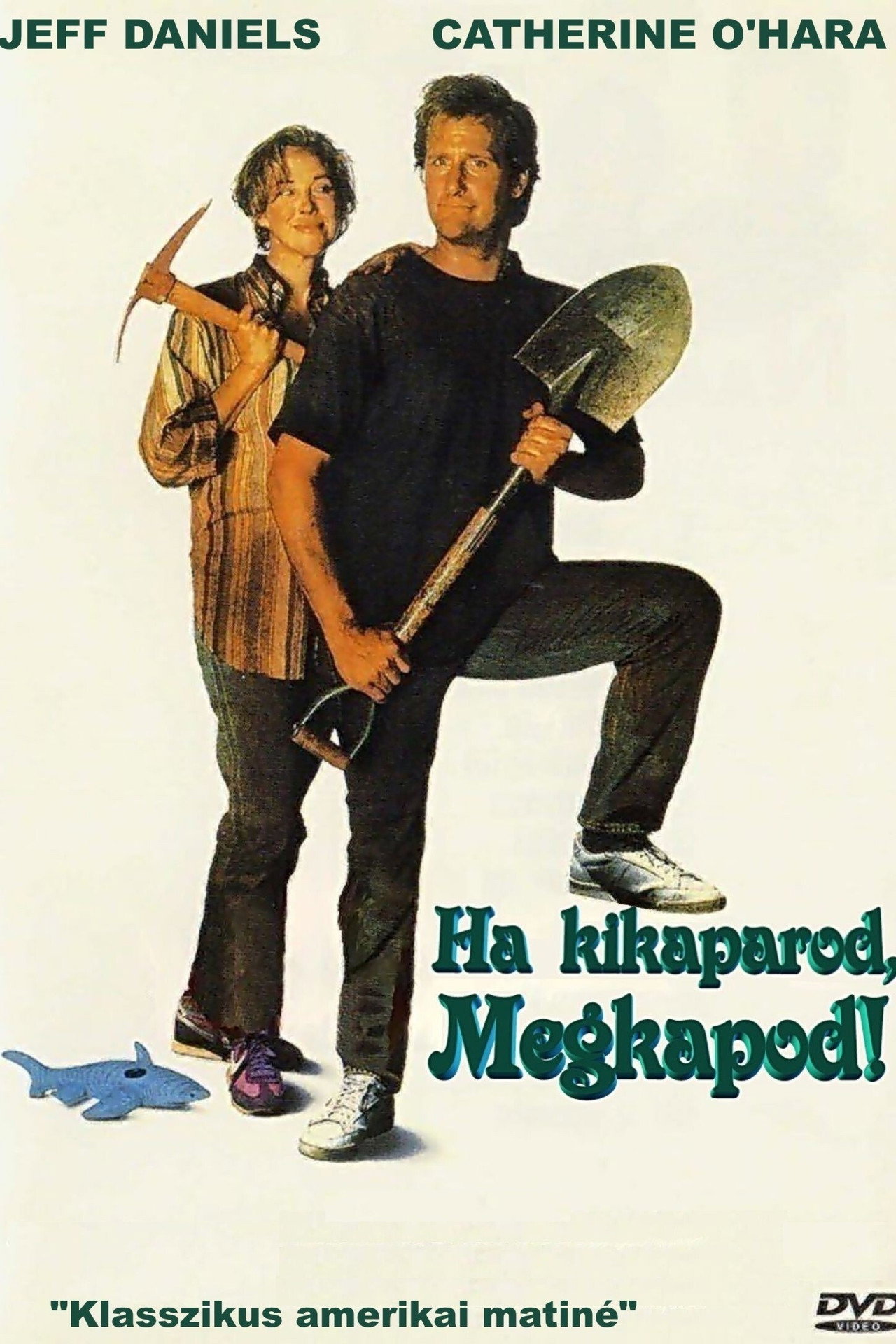 Ha kikaparod, megkapod – plakát 4