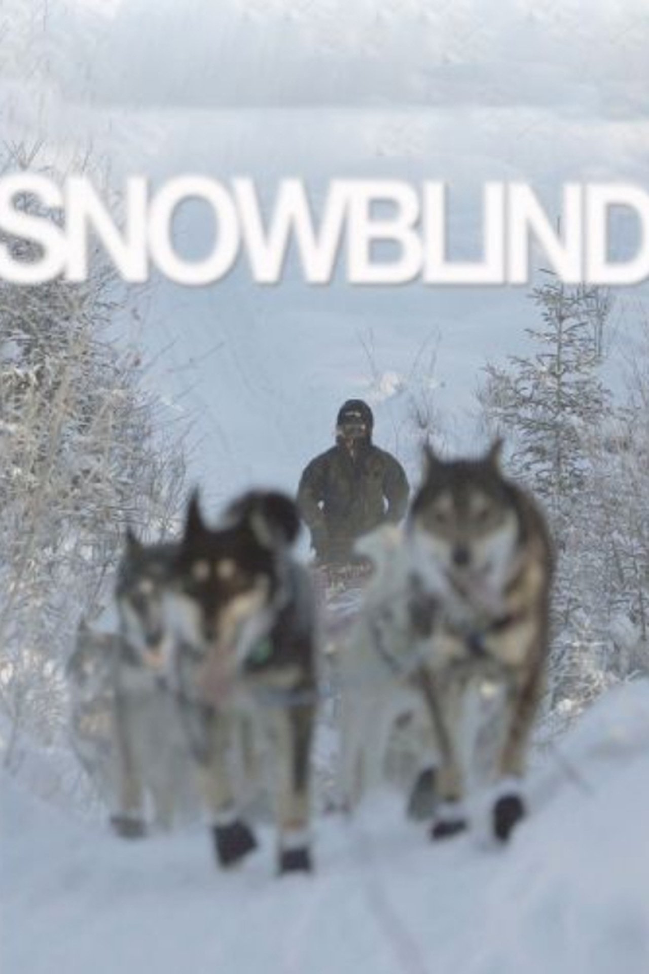 Snowblind Snowblind