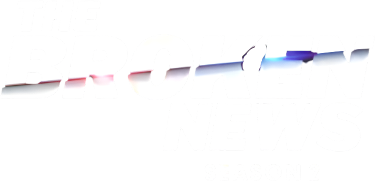 The Broken News