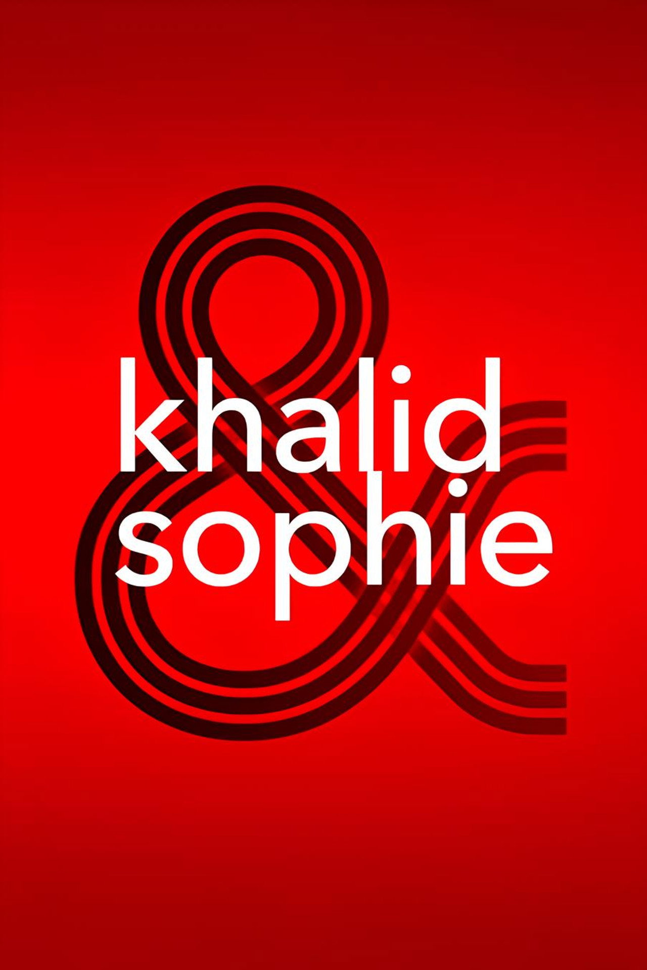 Khalid & Sophie affisch