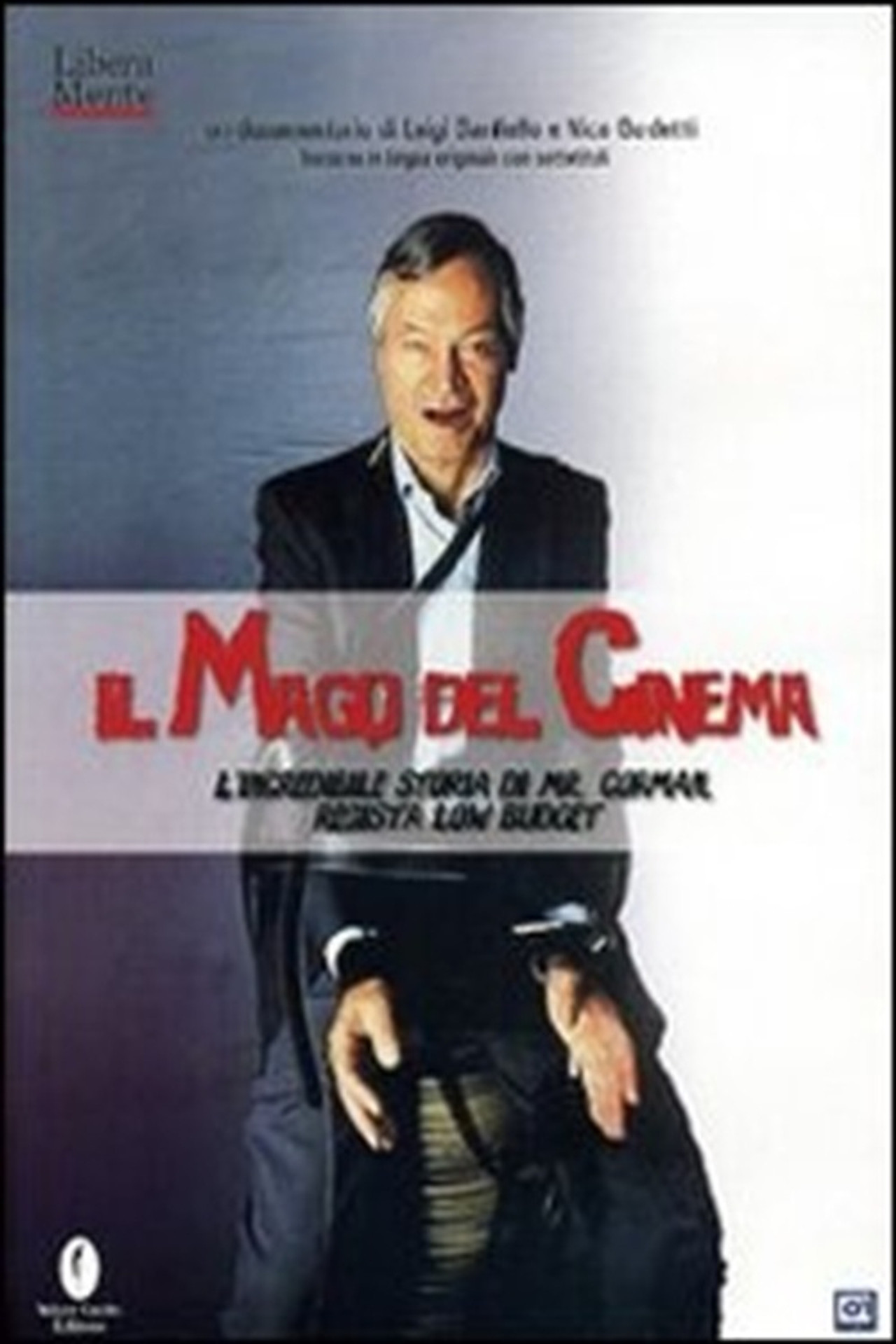 Il mago del cinema - L'incredibile storia di Mr. Corman filmaffisch
