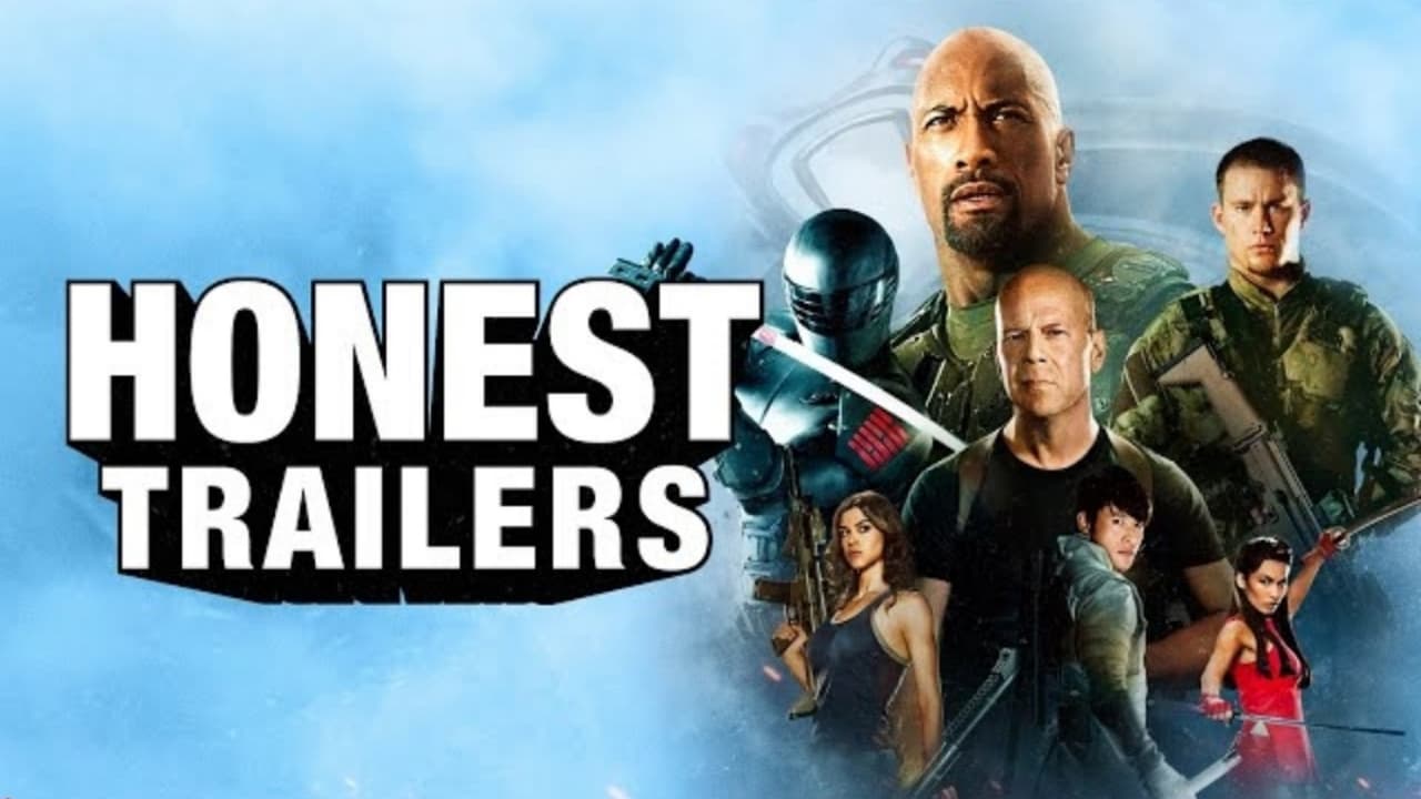 Honest Trailers - Season 10 Episode 31 : G.I. Joe: Rise of Cobra & Retaliation