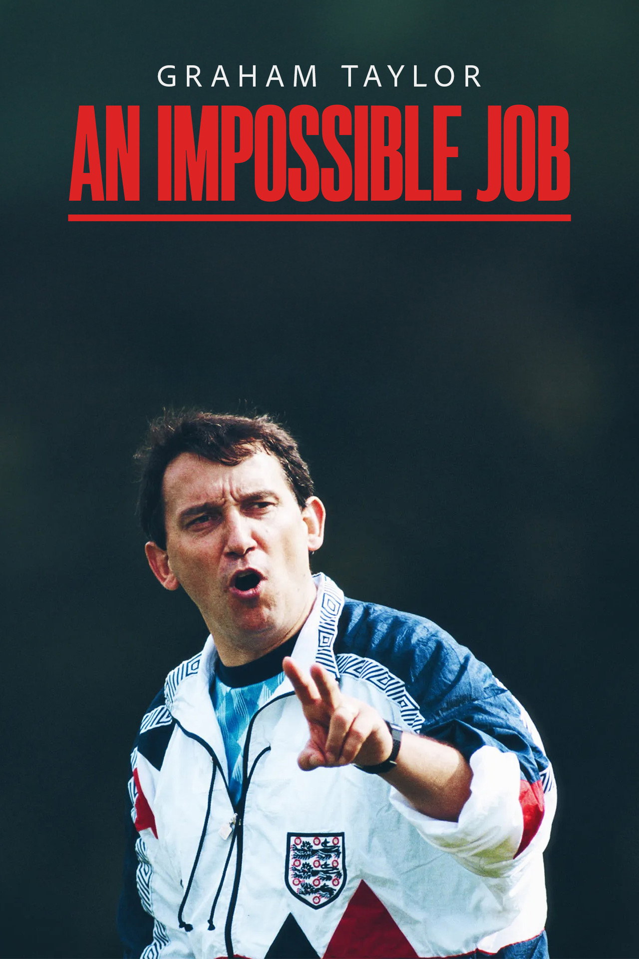 Graham Taylor: An Impossible Job filmaffisch