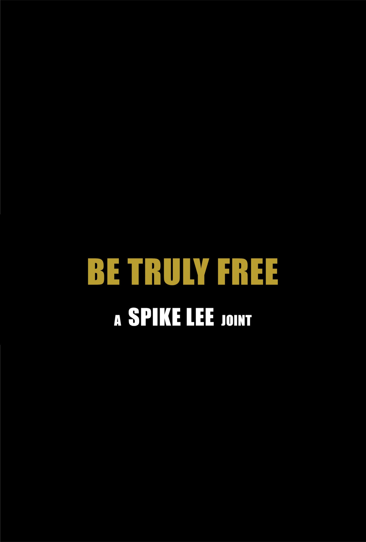 Be Truly Free Backdrop