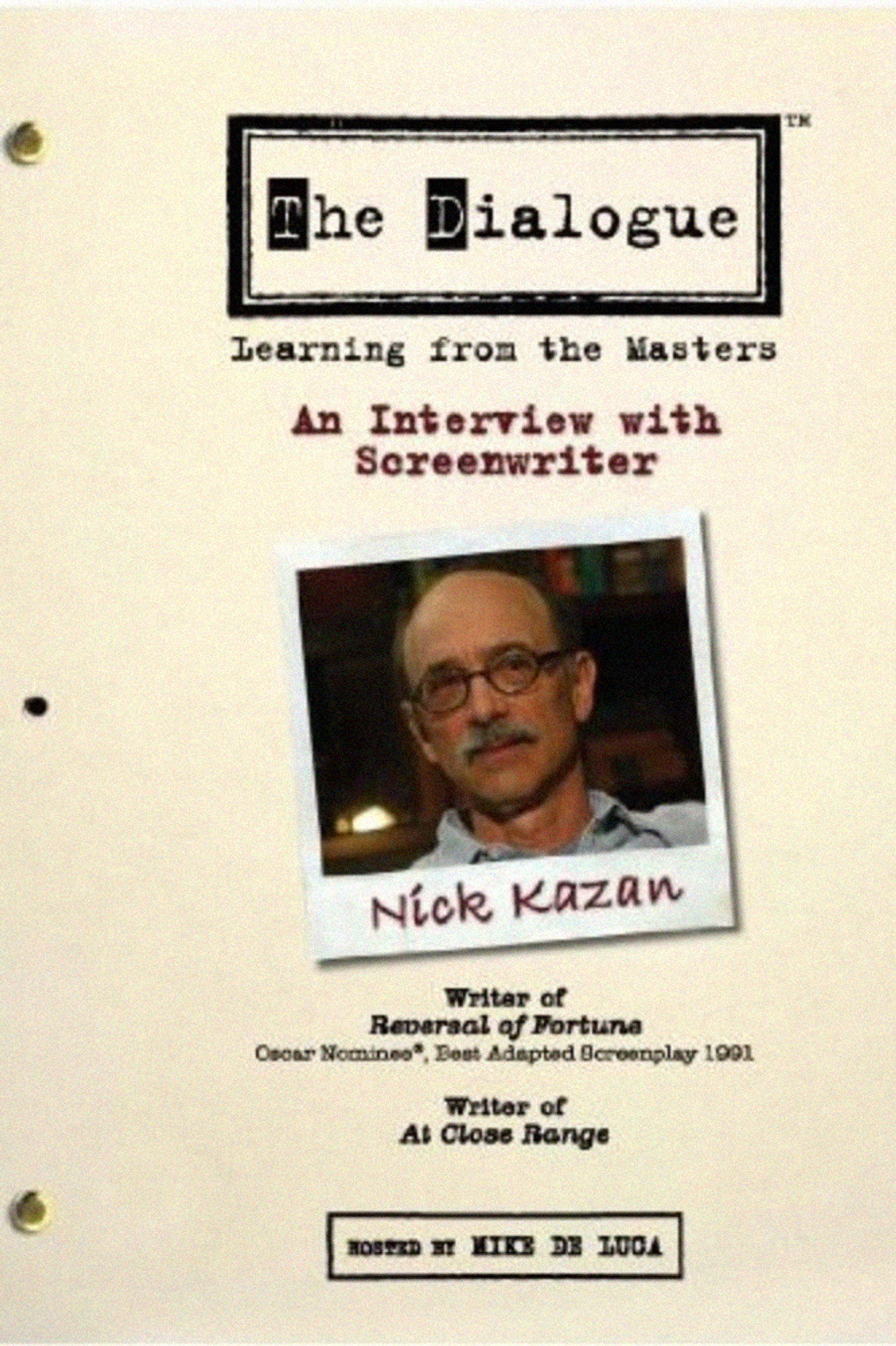 The Dialogue: An Interview with Screenwriter Nick Kazan filmaffisch