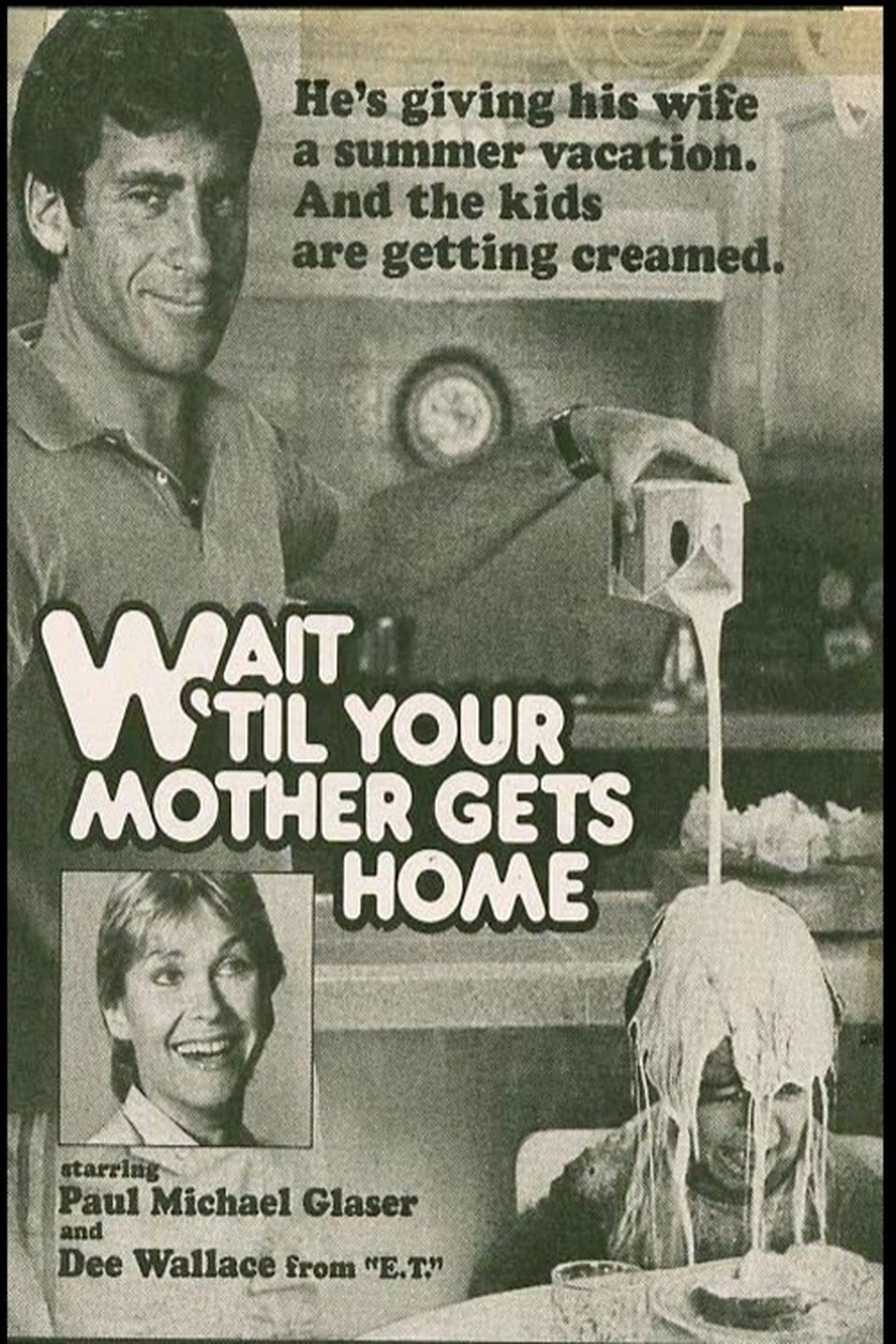 Wait Till Your Mother Gets Home