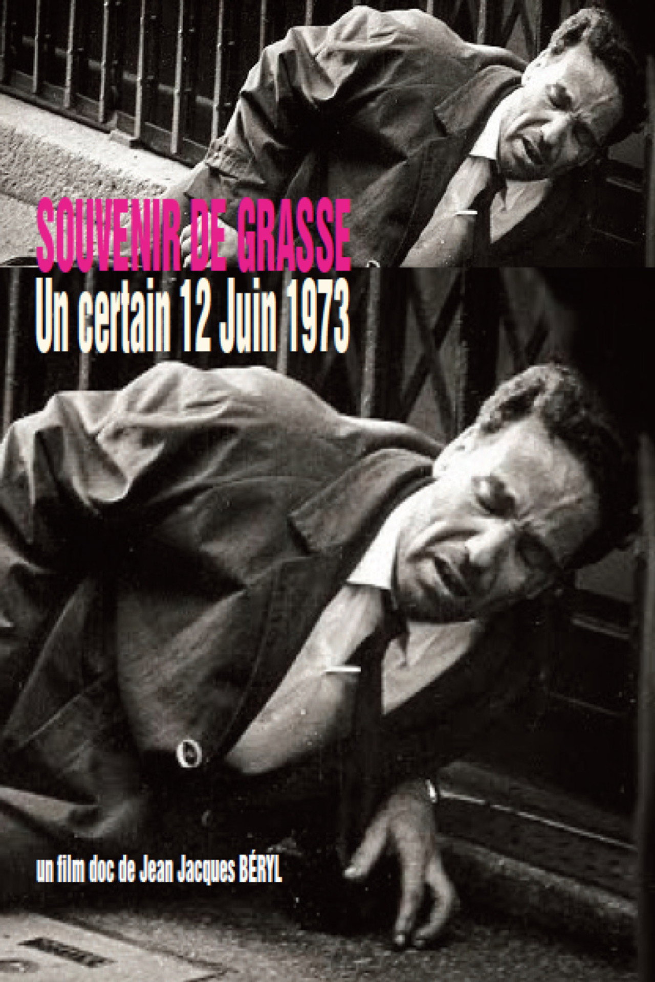 SOUVENIR DE GRASSE, Un certain 12 Juin 1973 poster