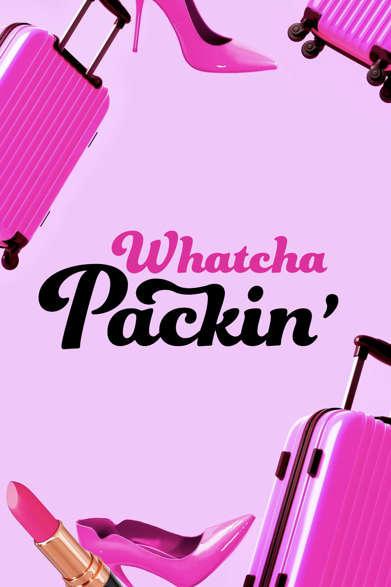 Whatcha Packin'