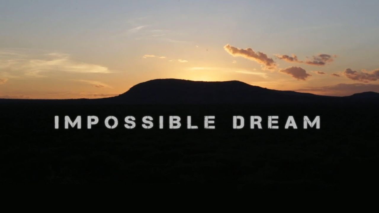 Impossible Dream