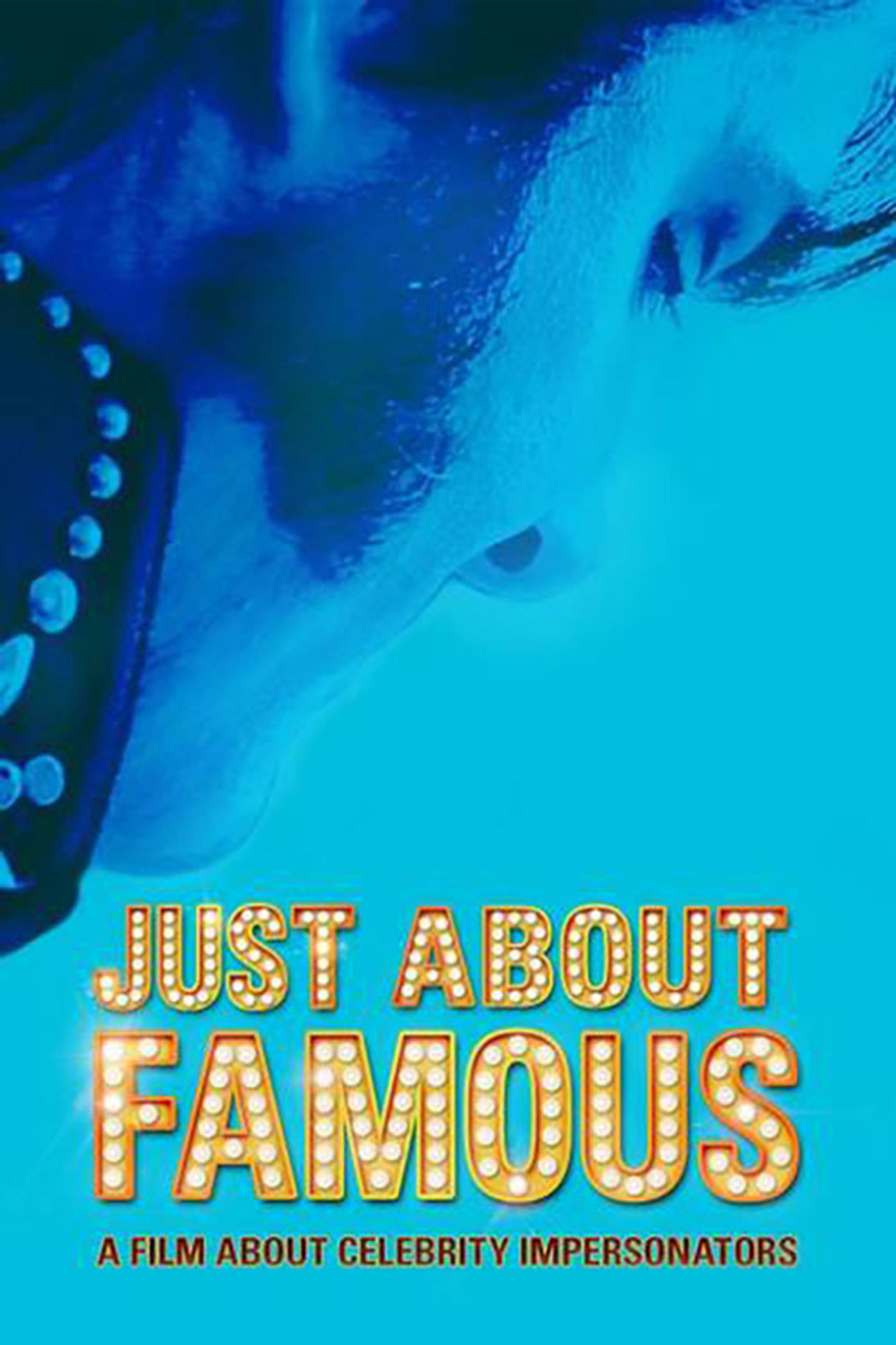 Just About Famous filmaffisch
