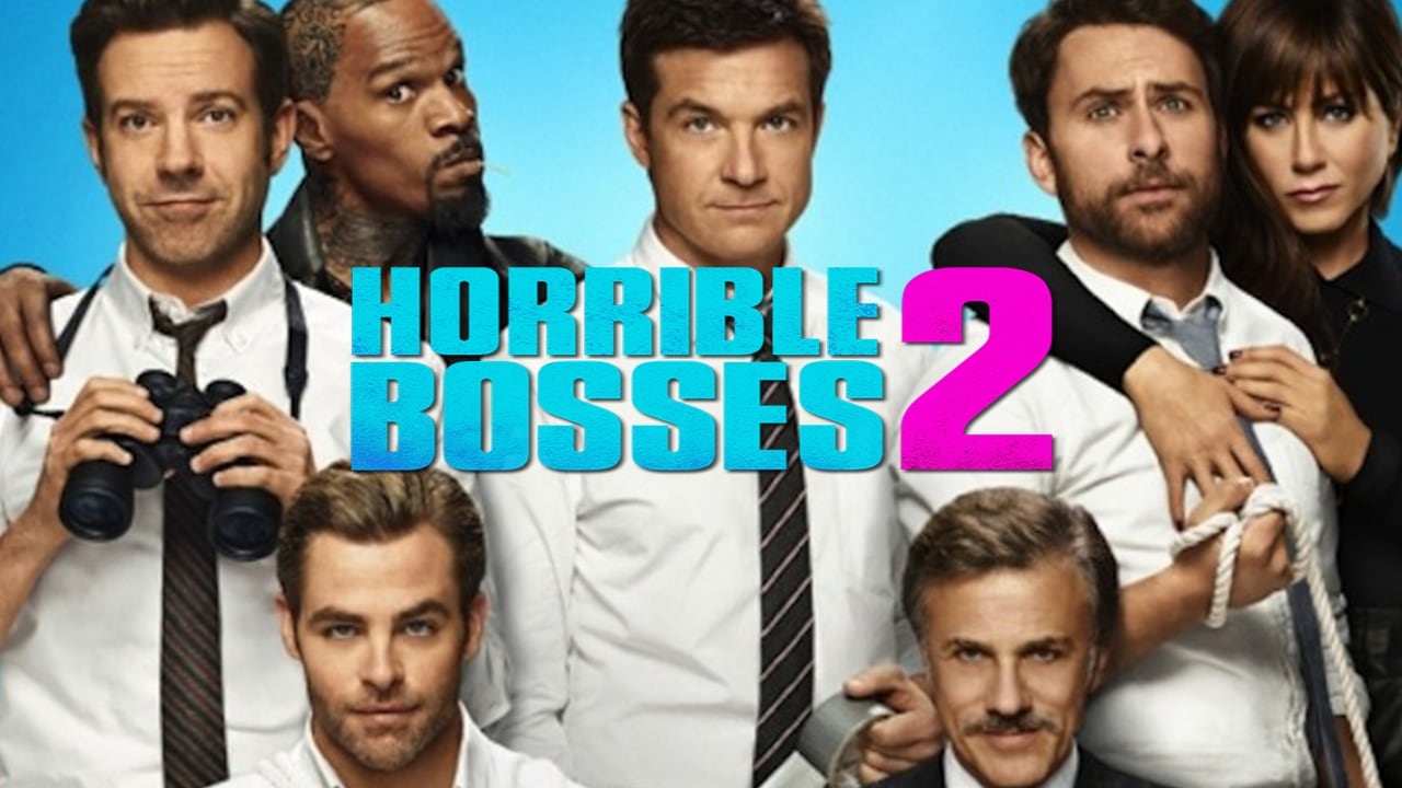 Horrible Bosses 2 background