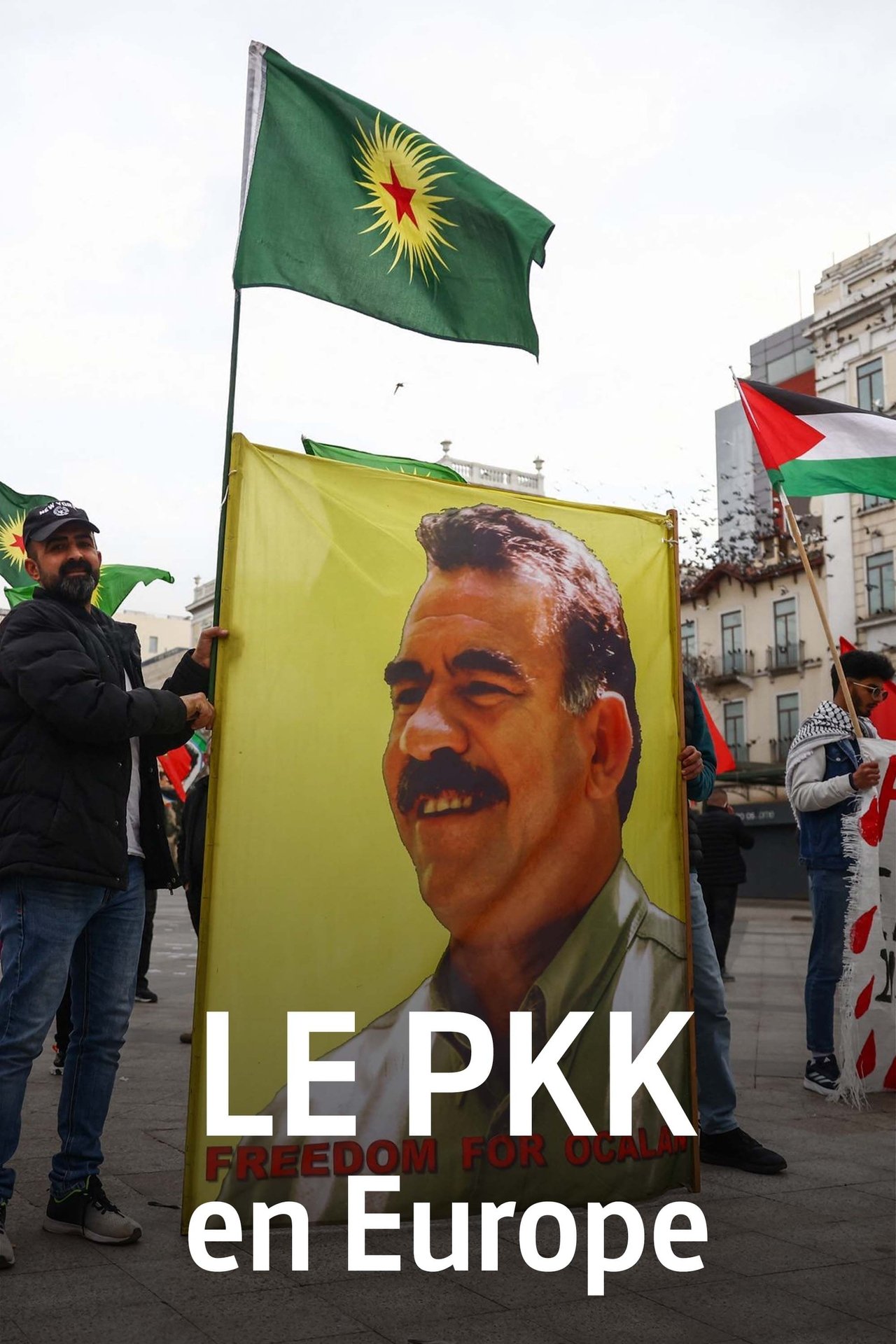Le PKK en Europe : Lutte armée ou terrorisme ? poster
