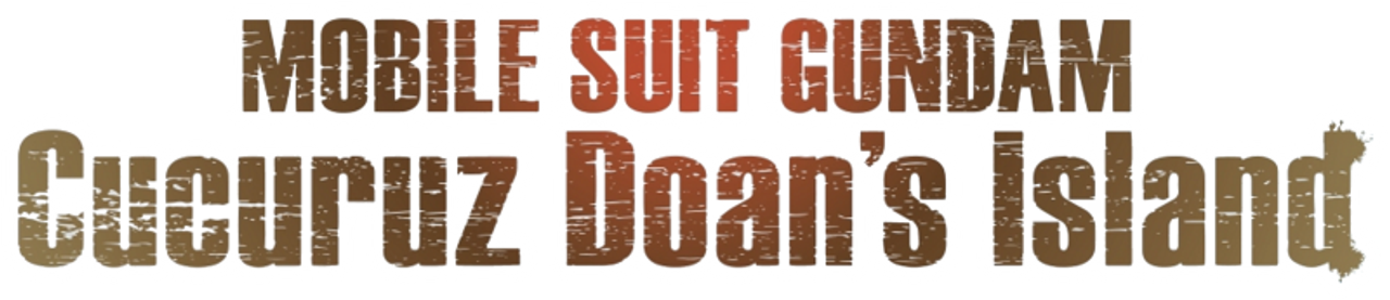 Mobile Suit Gundam: Cucuruz Doan’s Island