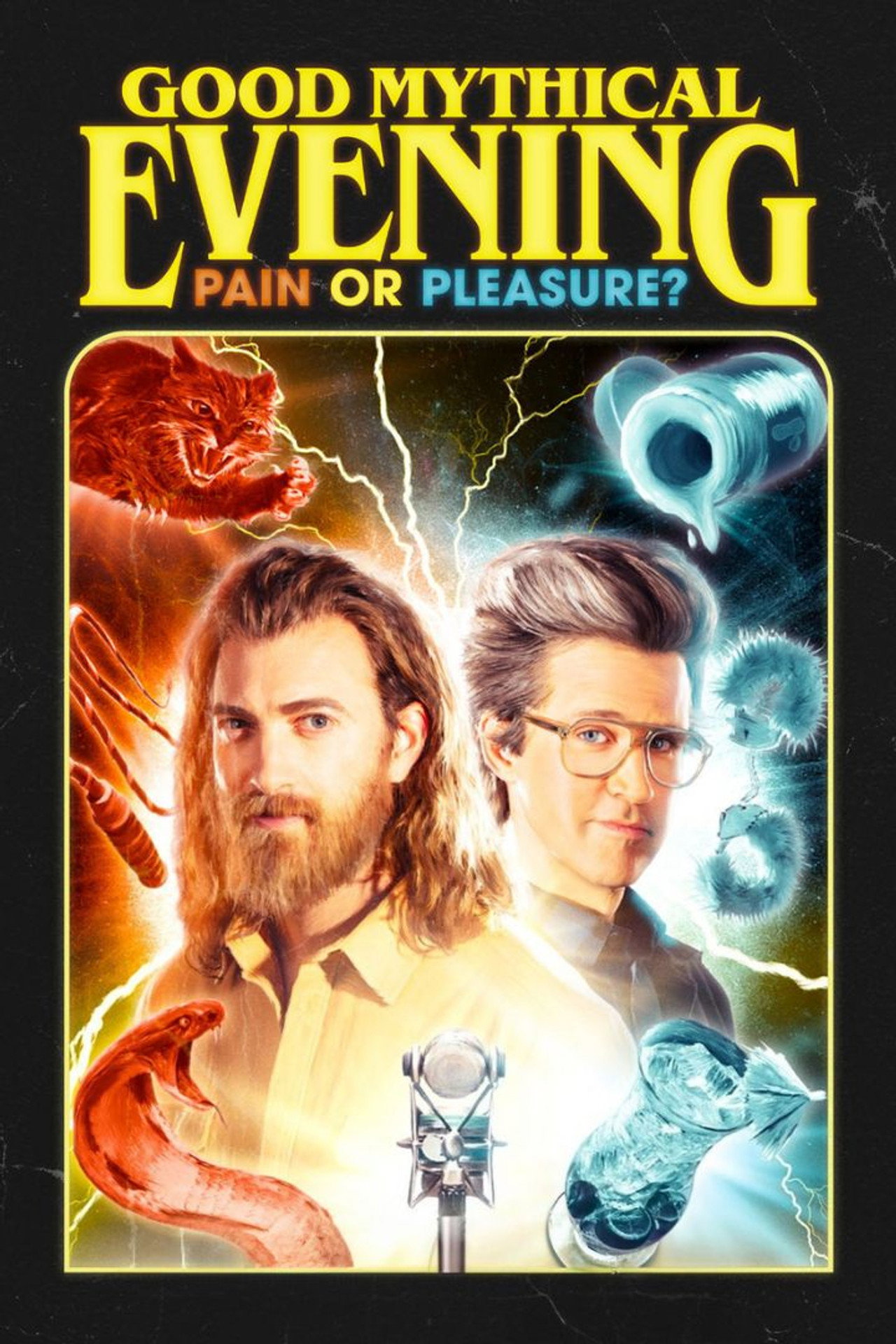 Good Mythical Evening: Pain or Pleasure filmaffisch