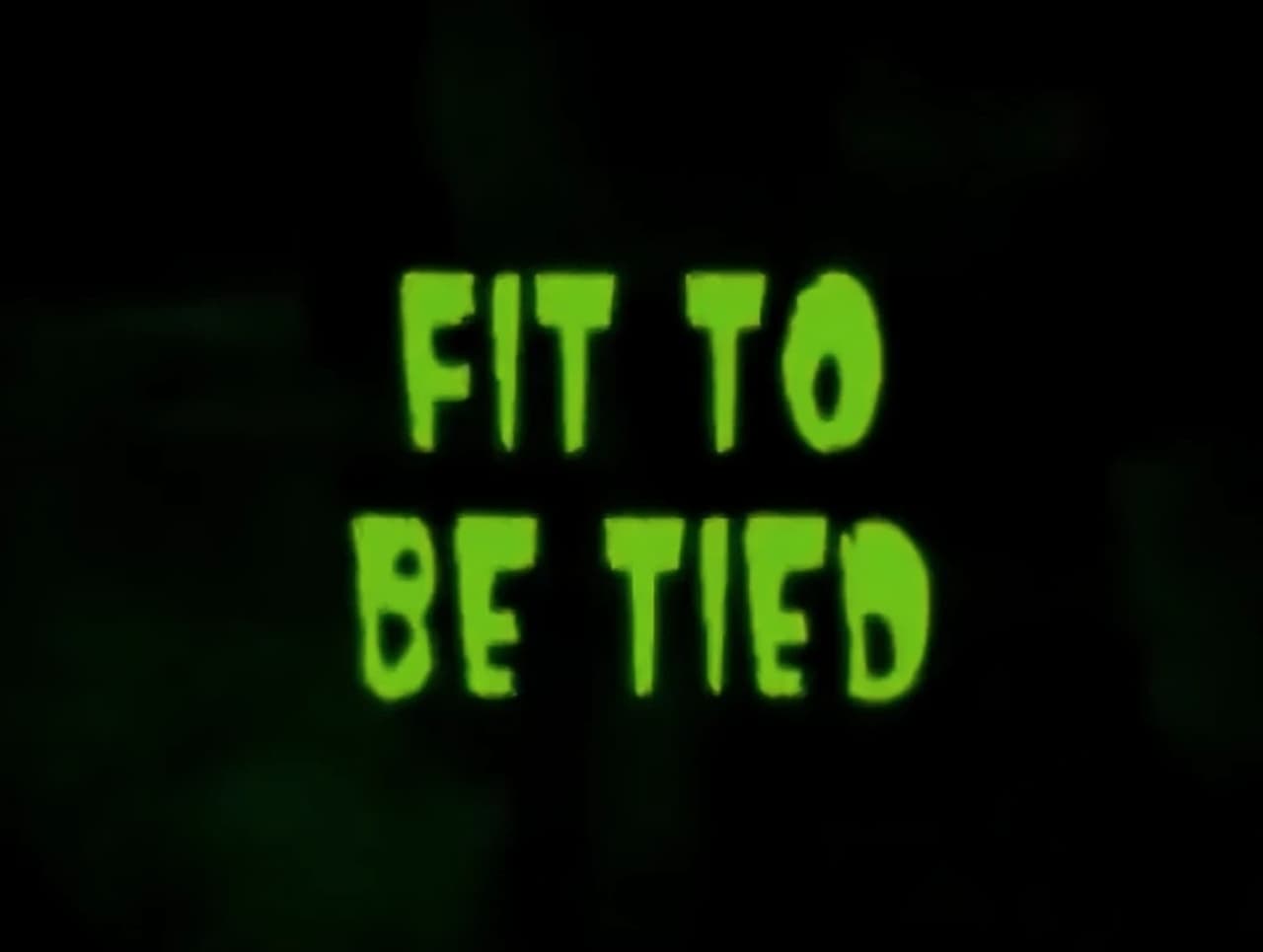 The Grim Adventures of Billy and Mandy - Season 0 Episode 17 : Fit to be Tied