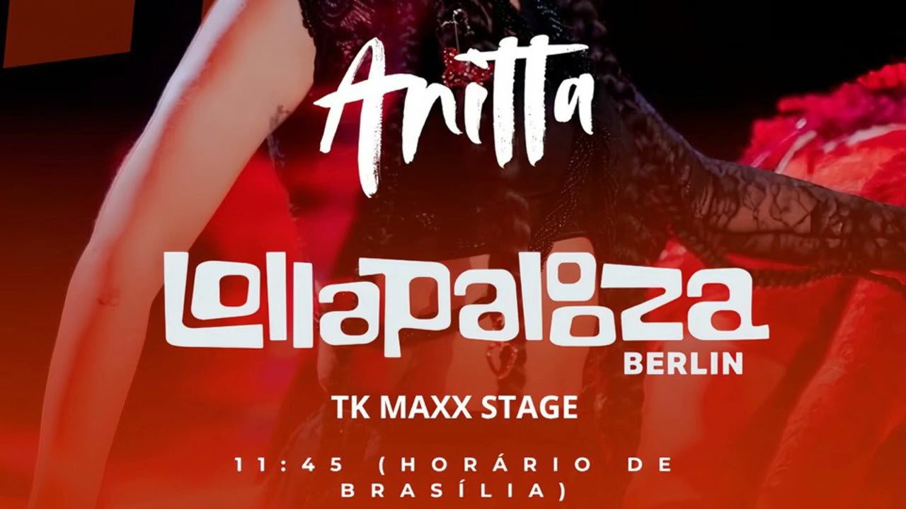 Anitta - Lollapalooza Berlin 2026