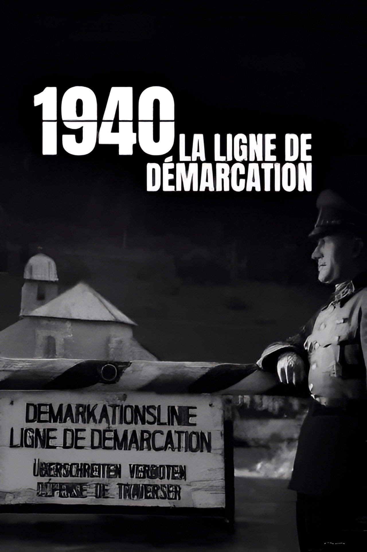 1940 : La ligne de démarcation filmaffisch