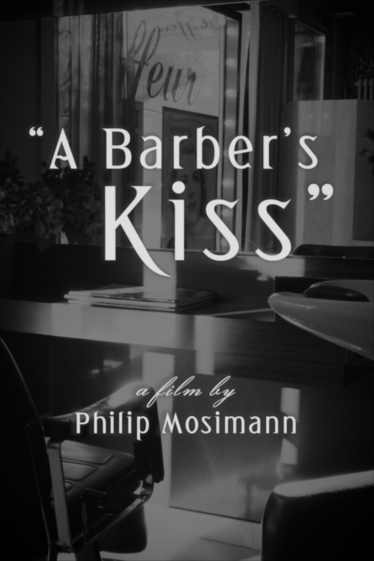 A Barber's Kiss filmaffisch