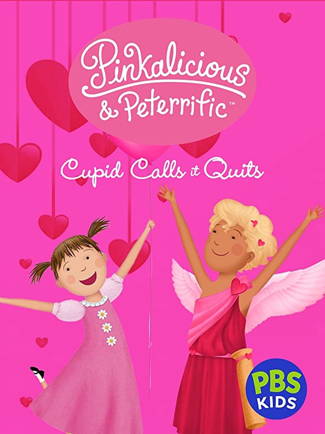 Pinkalicious & Peterrific: Cupid Calls It Quits 2020
