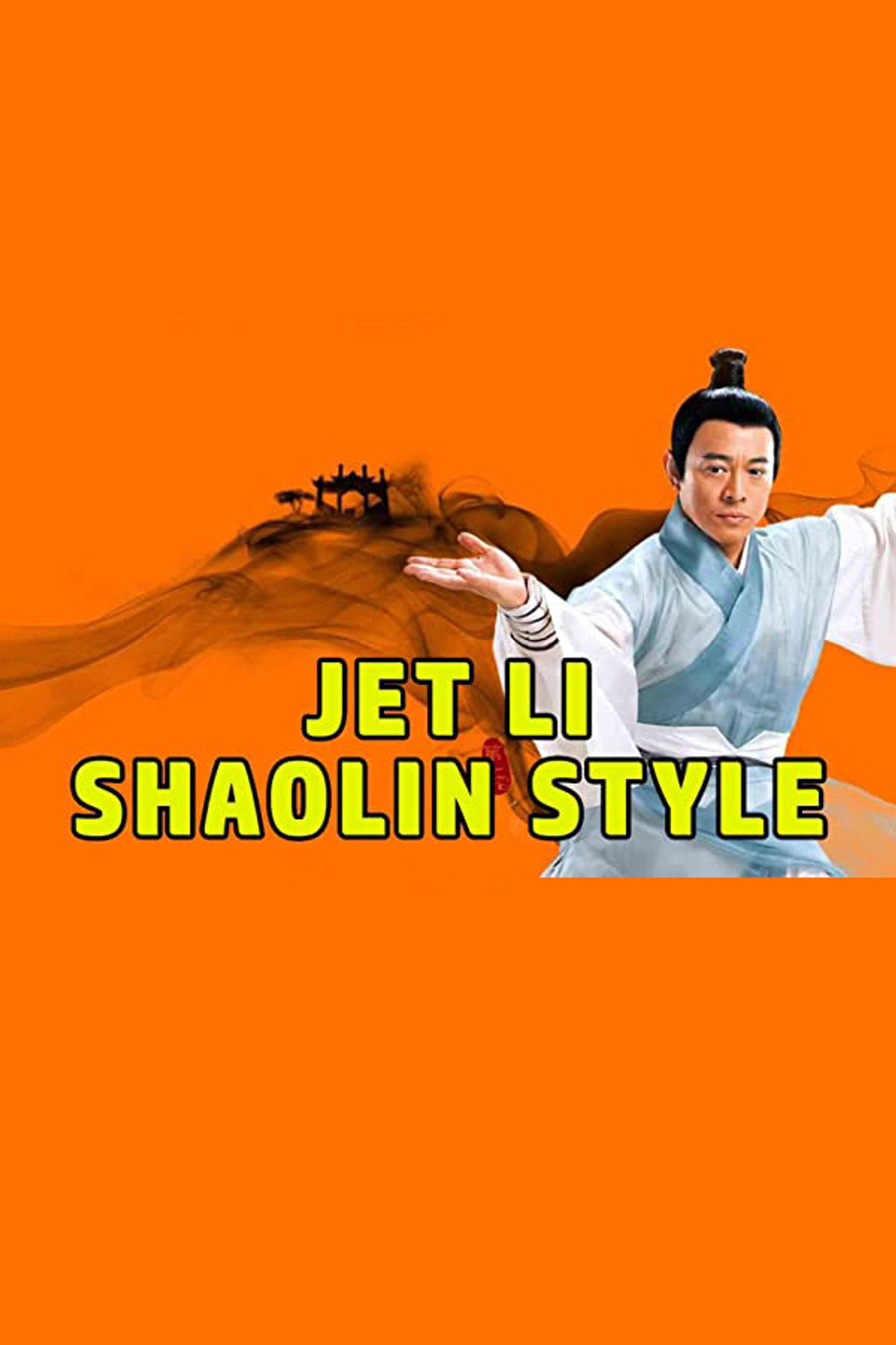 Jet Li's Shaolin Style Backdrop