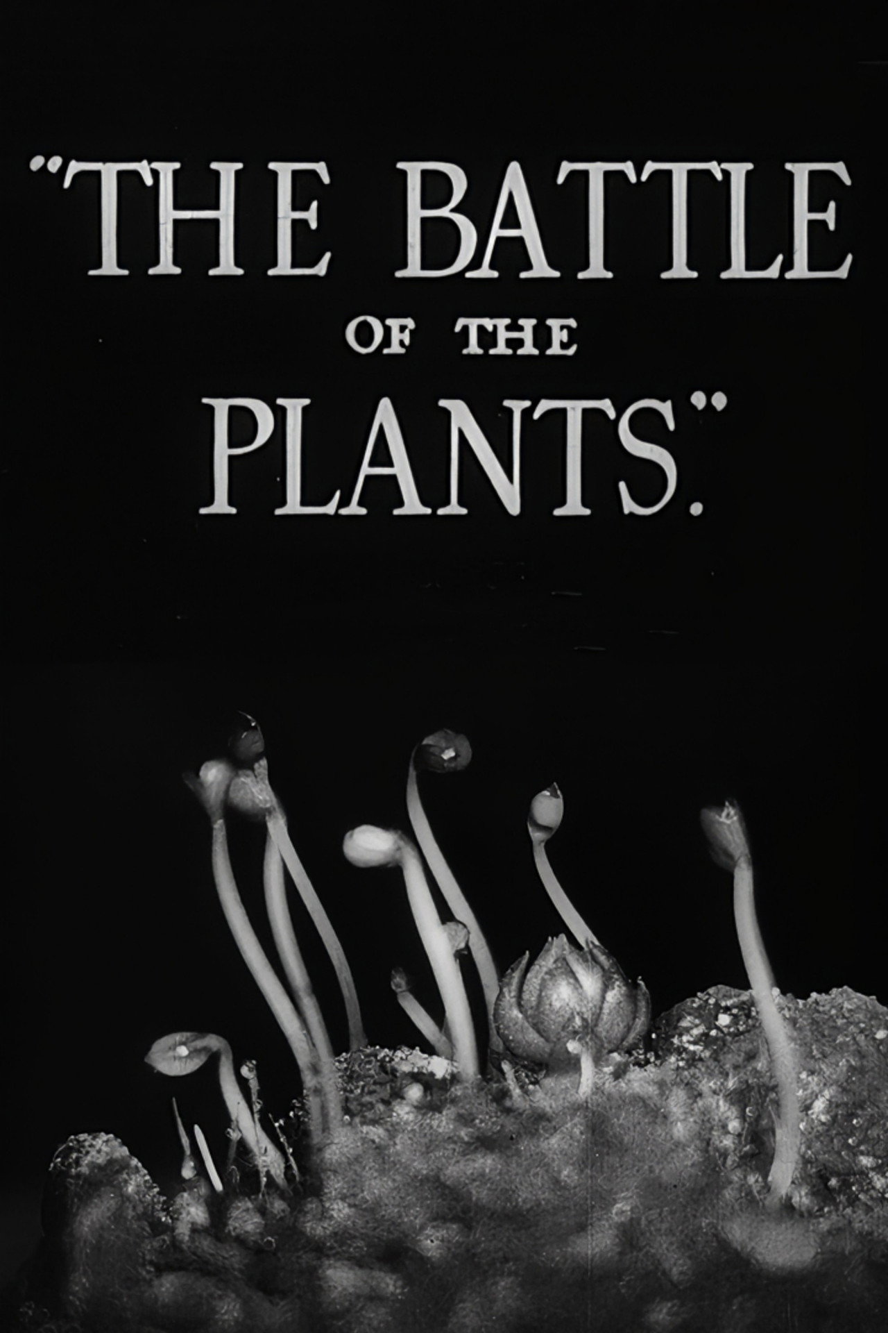 The Battle of the Plants filmaffisch