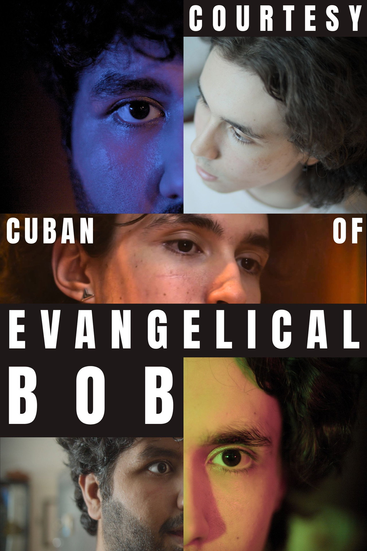 Courtesy of Cuban Evangelical Bob filmaffisch