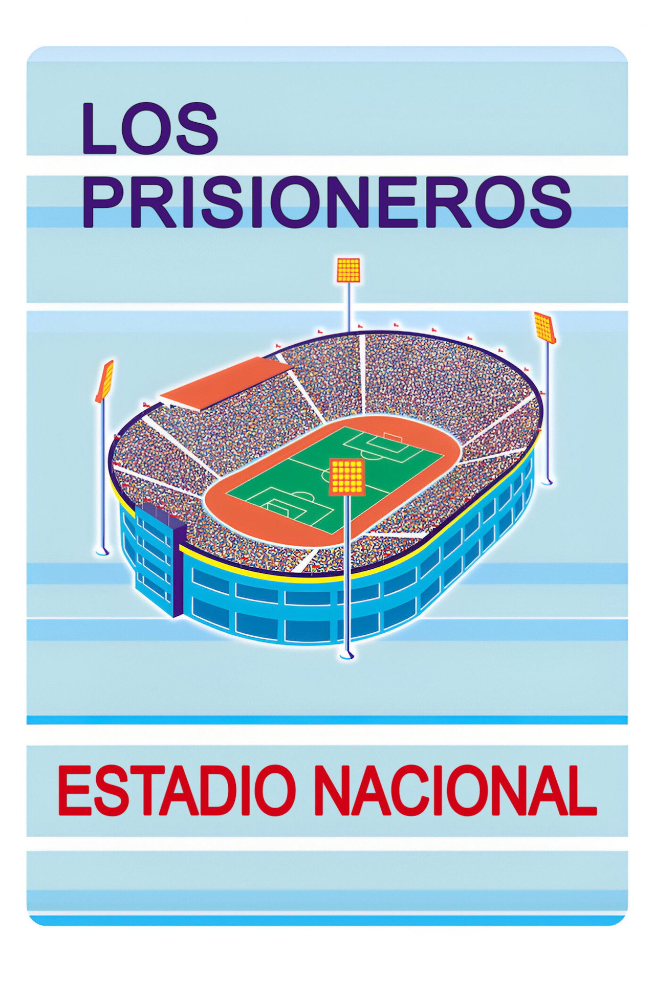 Los Prisioneros Estadio Nacional filmaffisch