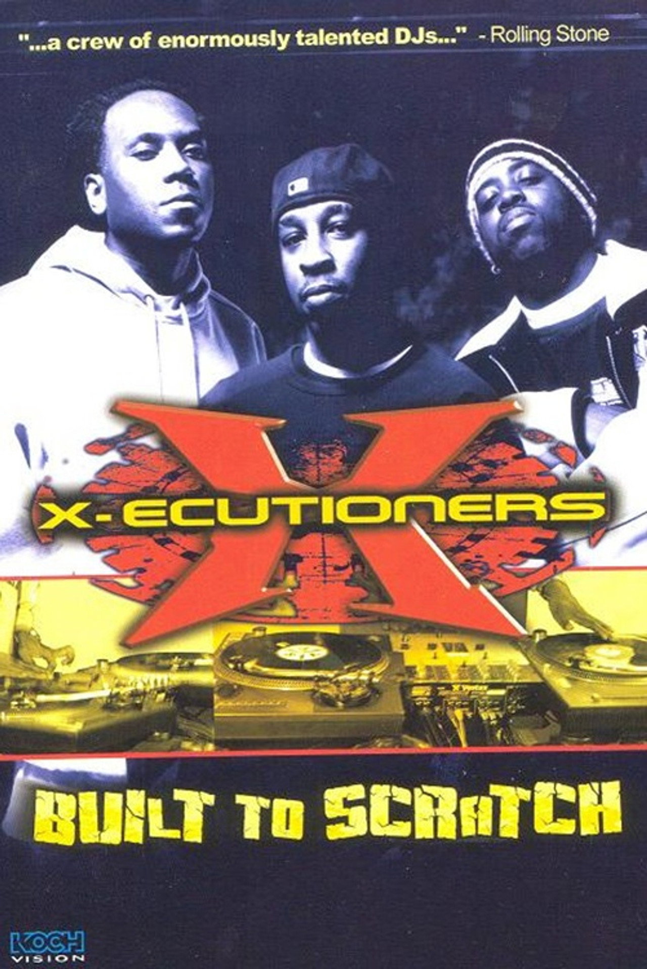 The X-Ecutioners: Built to Scratch filmaffisch