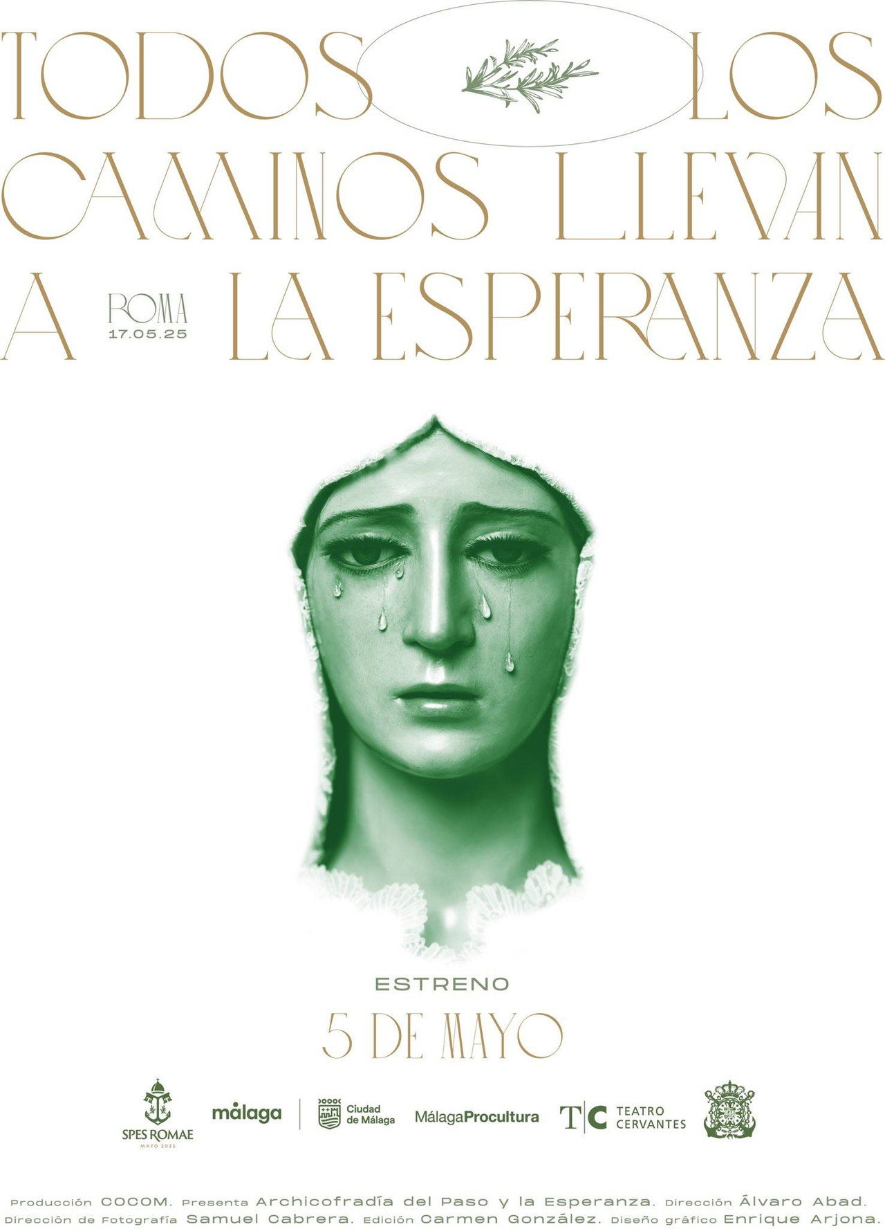 Todos los caminos llevan a la Esperanza poster