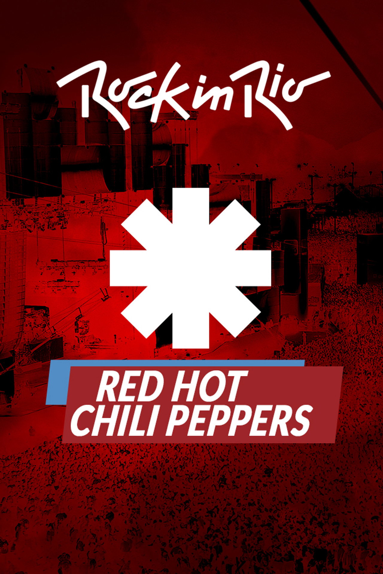Red Hot Chili Peppers - Rock in Rio