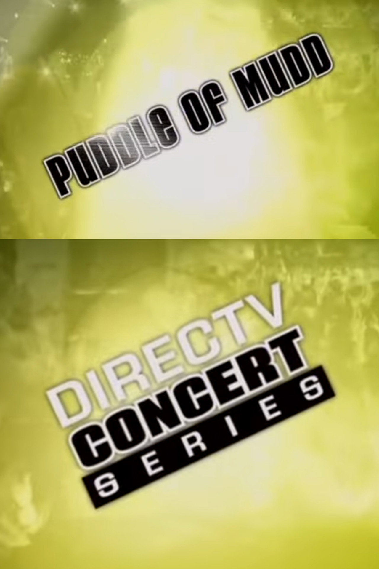 Puddle of Mudd: House of Blues Chicago 2007 filmaffisch
