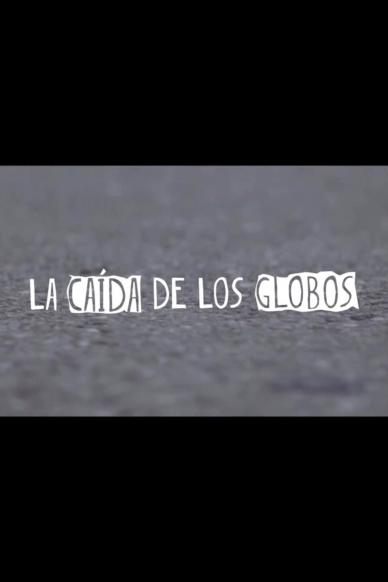 La Caída de los Globos